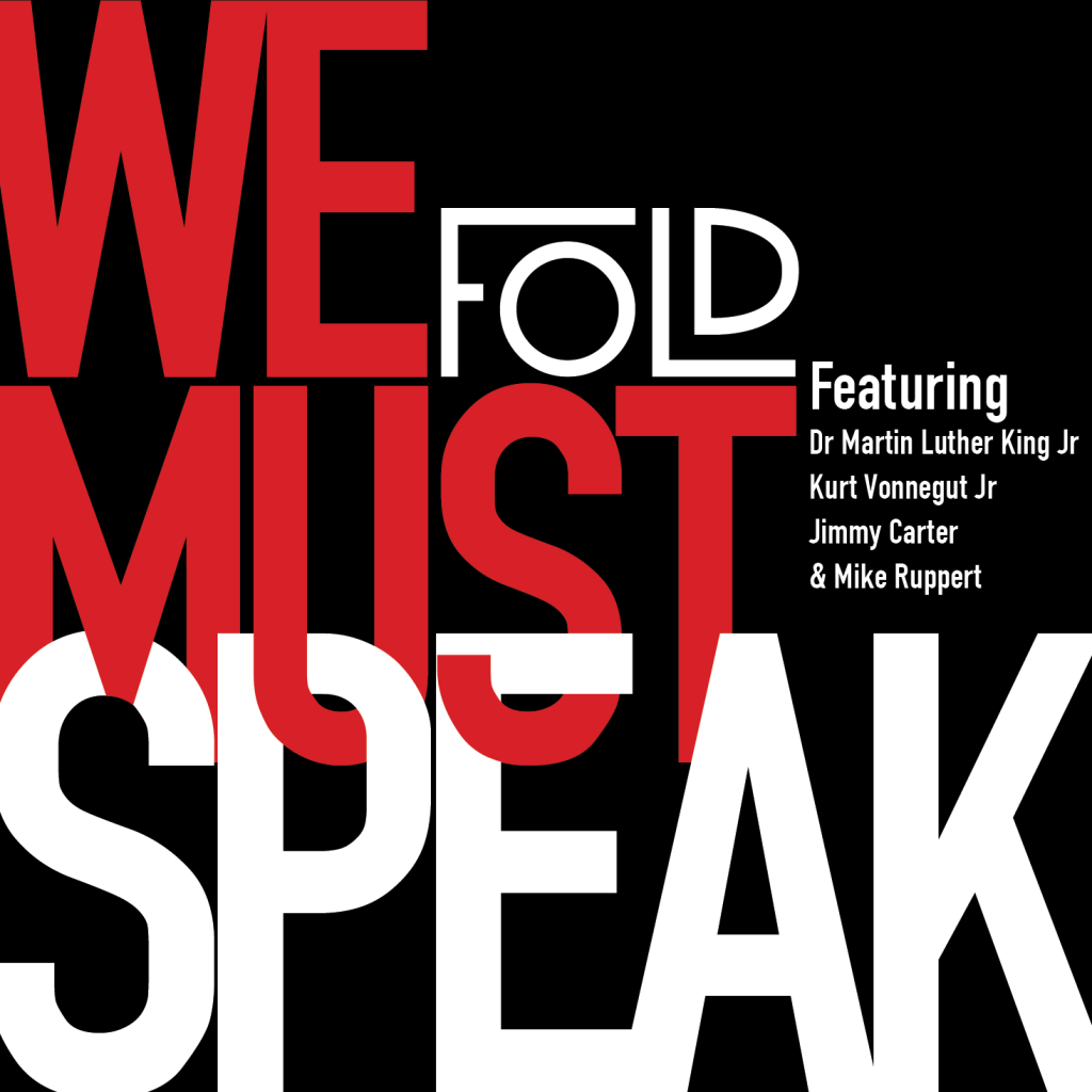 We Must Speak, the debut EP by Fold